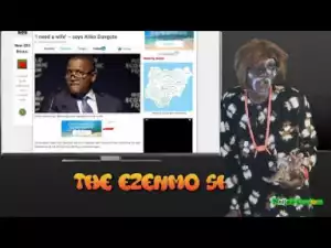 Video: Naijas Craziest Comedy – The Ezenmo Show (Ezenmo Applies To Be Dangote’s New Wife As Police Beat Up Governor Fayose)